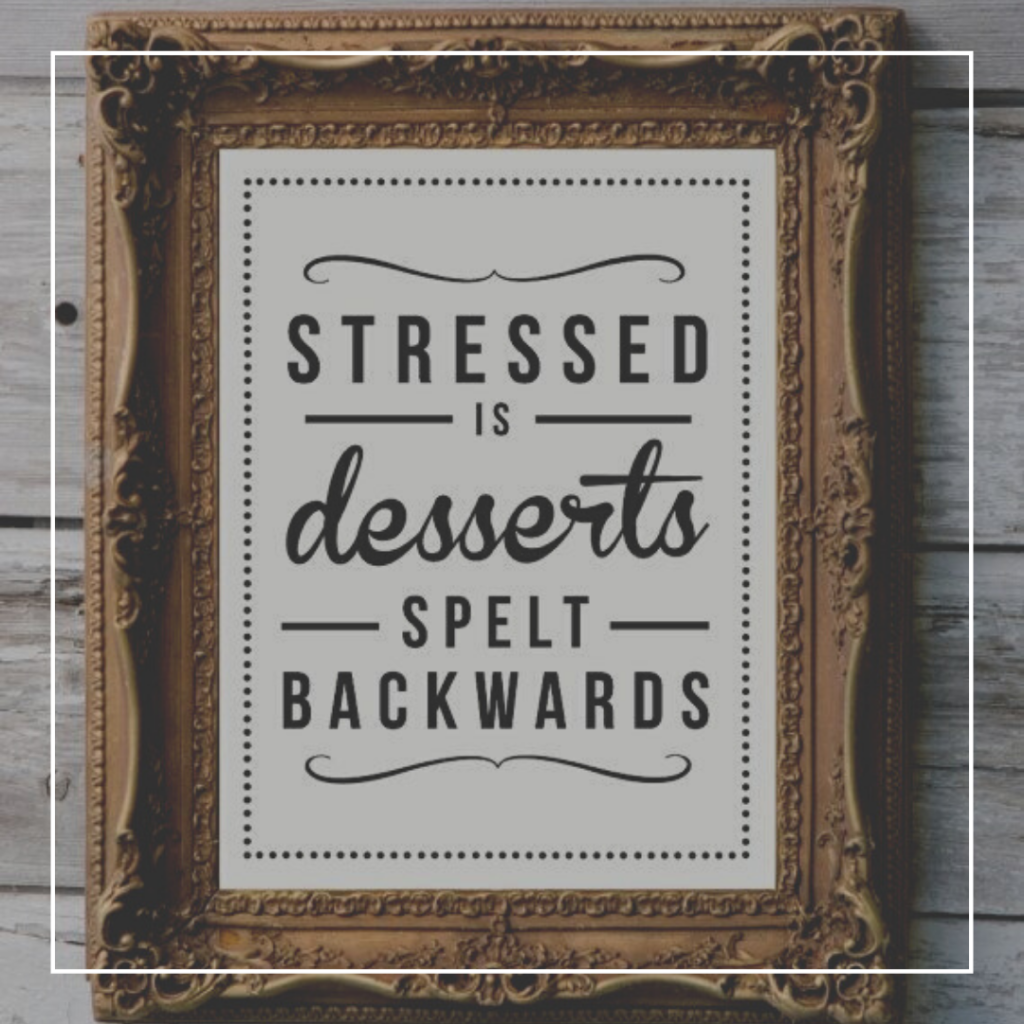 stressed spelled backwards